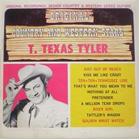 T.Texas Tyler - Original Country And Western Stars